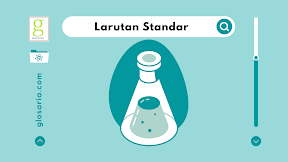 Perbedaan Larutan Standar Primer dan Larutan Standar Sekunder Beserta Contohnya